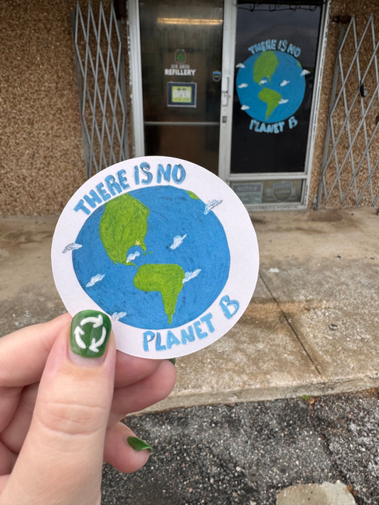 There Is No Planet B sticker